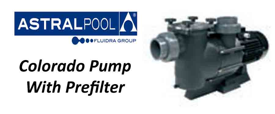 Astral pool colorado pump with prefilter, featuring a robust gray metallic body and black motor housing.